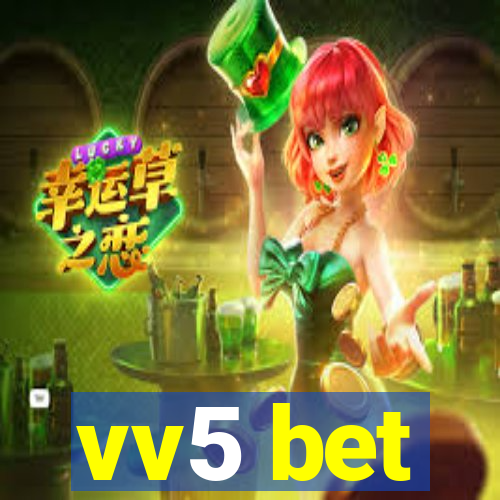 vv5 bet